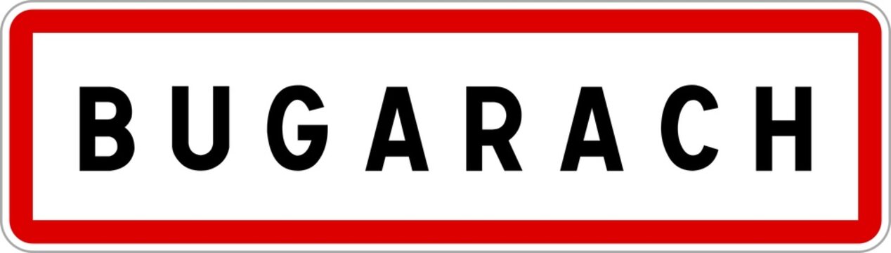 Panneau entr&eacute;e ville agglom&eacute;ration Bugarach / Town entrance sign Bugarach