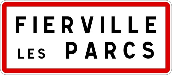 Panneau entrée ville agglomération Fierville-les-Parcs / Town entrance sign Fierville-les-Parcs