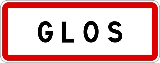 Panneau entrée ville agglomération Glos / Town entrance sign Glos
