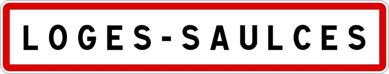 Panneau entrée ville agglomération Loges-Saulces / Town entrance sign Loges-Saulces
