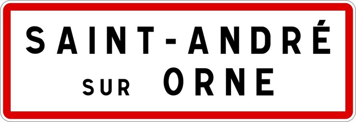 Panneau entr&eacute;e ville agglom&eacute;ration Saint-Andr&eacute;-sur-Orne / Town entrance sign Saint-Andr&eacute;-sur-Orne
