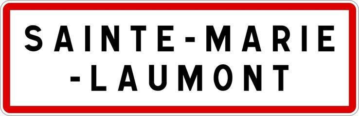 Panneau entrée ville agglomération Sainte-Marie-Laumont / Town entrance sign Sainte-Marie-Laumont