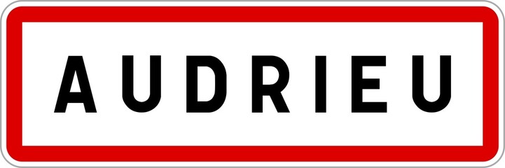 Panneau entrée ville agglomération Audrieu / Town entrance sign Audrieu