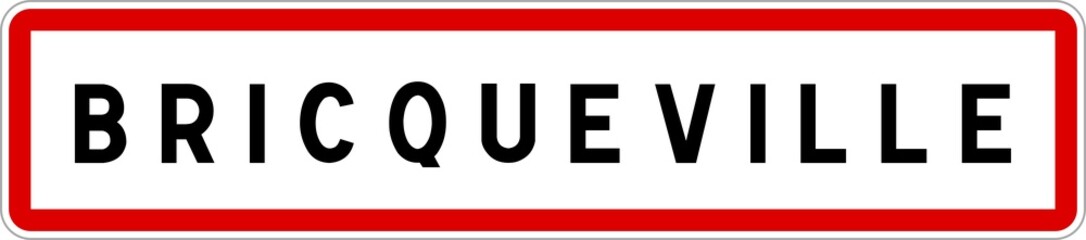 Panneau entrée ville agglomération Bricqueville / Town entrance sign Bricqueville