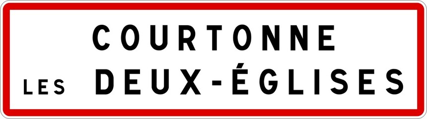 Panneau entrée ville agglomération Courtonne-les-Deux-Églises / Town entrance sign Courtonne-les-Deux-Églises