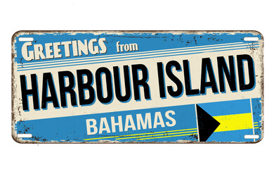 Greetings from Harbour Island vintage rusty metal plate