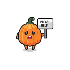 cute pumpkin hold the please help banner