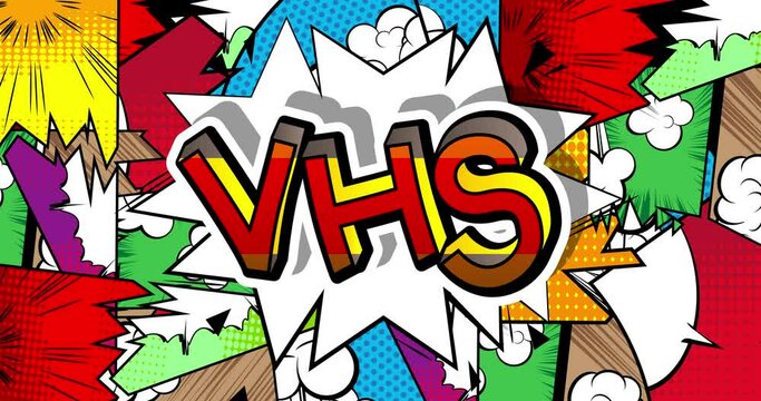 VHS. Motion poster. 4k animated Comic book word text moving on abstract comics background. Retro pop art style. Video cassette, retro home cinema title, television industry concept.