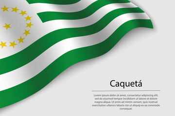 Wave flag of Caquetá is a region of Colombia