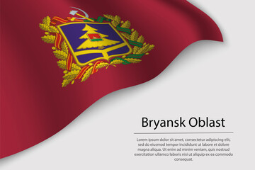 Wave flag of Bryansk Oblast is a region of Russia