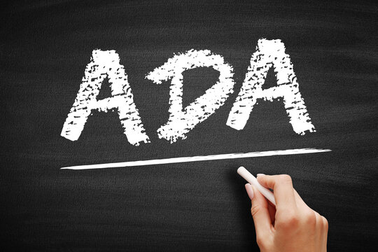 ADA Americans With Disabilities Act - Civil Rights Law That Prohibits Discrimination Based On Disability, Acronym Text On Blackboard