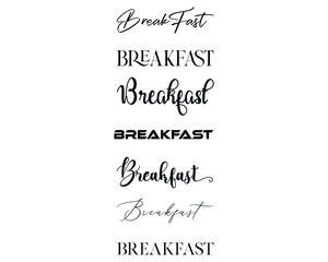 Breakfast in the 7 different creative lettering style
