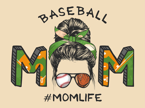 Mom life with messy bun hairstyle with Baseballs headband and glasses, hand drawn vector illustration 