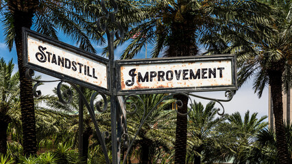 Fototapeta premium Street Sign to Improvement versus Standstill
