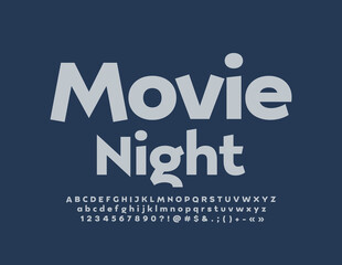 Vector event poster Movie Night. Elegant Alphabet Letters, Numbers and Symbols. Trendy creative Font