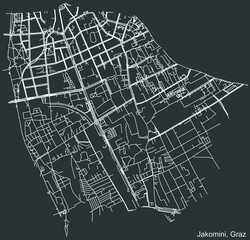 Detailed negative navigation white lines urban street roads map of the JAKOMINI DISTRICT of the Austrian regional capital city of Graz, Austria on dark gray background