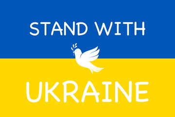White dove on Ukraine flag. The yellow and blue flag is the national symbol of Ukraine. Stand With Ukraine. Stop war between Russia and Ukraine.