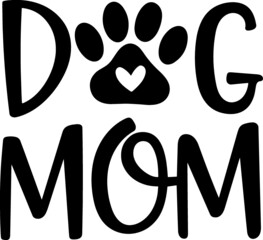 Illustration "Dog Mom" isolated on a white background