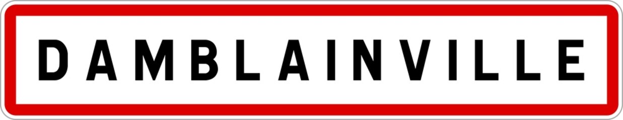 Panneau entrée ville agglomération Damblainville / Town entrance sign Damblainville