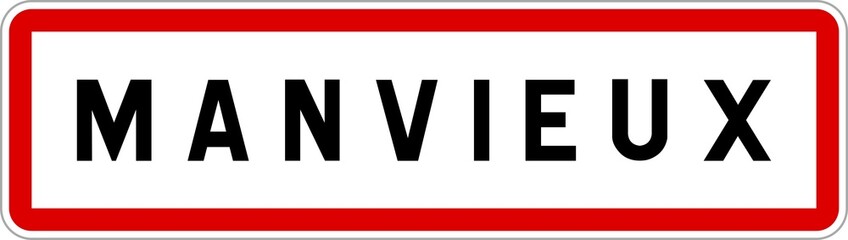 Panneau entrée ville agglomération Manvieux / Town entrance sign Manvieux