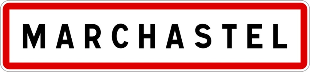 Panneau entrée ville agglomération Marchastel / Town entrance sign Marchastel