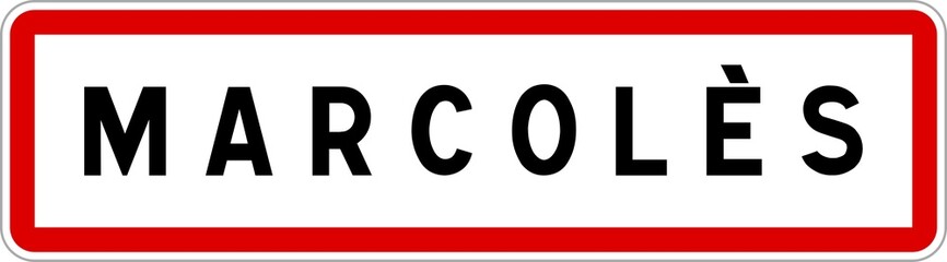 Panneau entrée ville agglomération Marcolès / Town entrance sign Marcolès