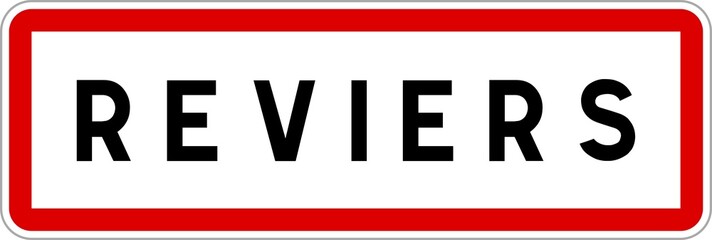 Panneau entrée ville agglomération Reviers / Town entrance sign Reviers