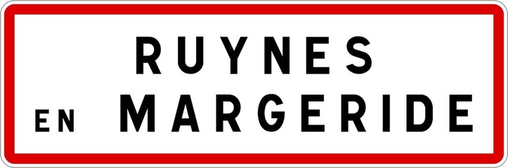 Panneau entrée ville agglomération Ruynes-en-Margeride / Town entrance sign Ruynes-en-Margeride
