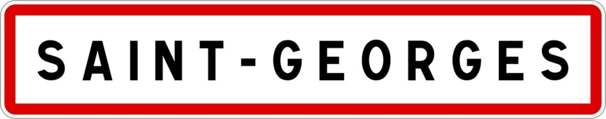 Panneau entrée ville agglomération Saint-Georges / Town entrance sign Saint-Georges