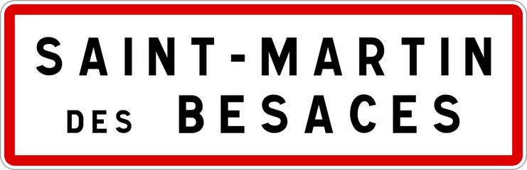 Panneau entrée ville agglomération Saint-Martin-des-Besaces / Town entrance sign Saint-Martin-des-Besaces