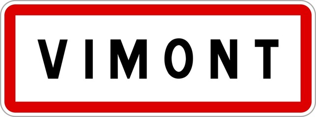 Panneau entrée ville agglomération Vimont / Town entrance sign Vimont