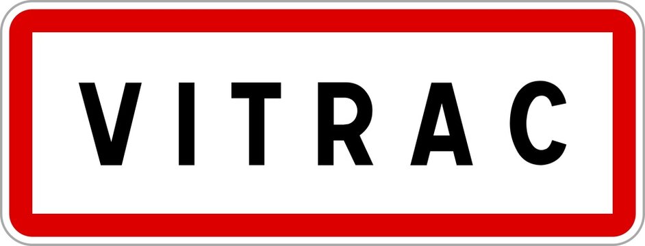 Panneau entr&eacute;e ville agglom&eacute;ration Vitrac / Town entrance sign Vitrac