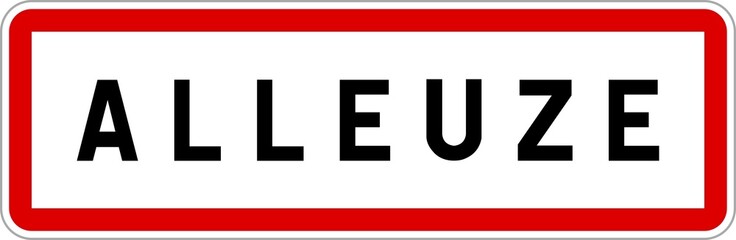 Panneau entrée ville agglomération Alleuze / Town entrance sign Alleuze