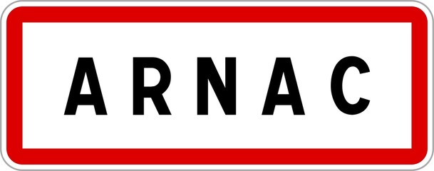 Panneau entrée ville agglomération Arnac / Town entrance sign Arnac