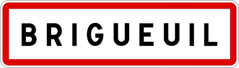 Panneau entrée ville agglomération Brigueuil / Town entrance sign Brigueuil