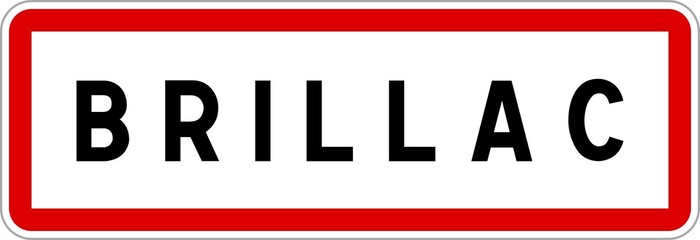 Panneau entrée ville agglomération Brillac / Town entrance sign Brillac