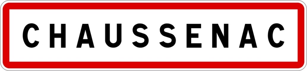 Panneau entrée ville agglomération Chaussenac / Town entrance sign Chaussenac