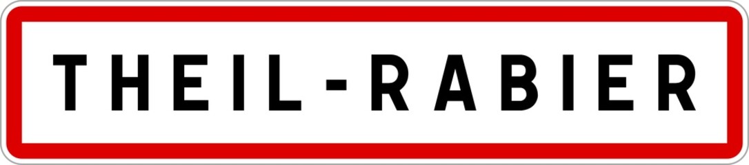 Panneau entrée ville agglomération Theil-Rabier / Town entrance sign Theil-Rabier
