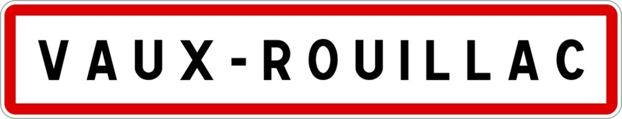 Panneau entrée ville agglomération Vaux-Rouillac / Town entrance sign Vaux-Rouillac