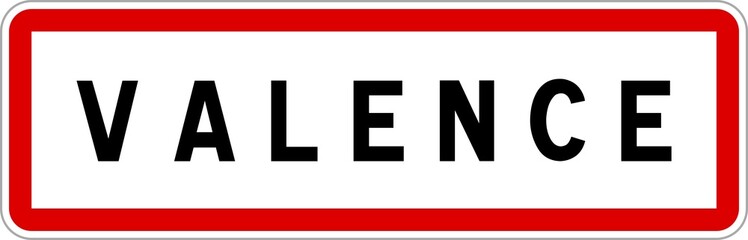 Panneau entrée ville agglomération Valence / Town entrance sign Valence