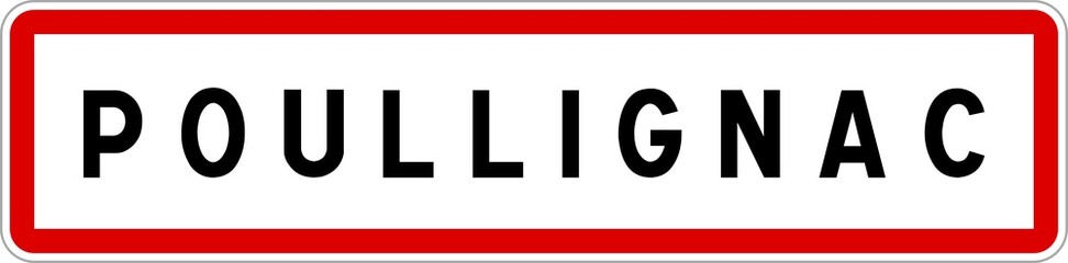 Panneau entrée ville agglomération Poullignac / Town entrance sign Poullignac