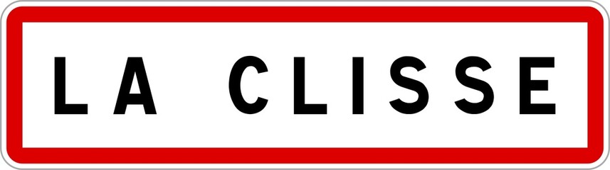Panneau entrée ville agglomération La Clisse / Town entrance sign La Clisse