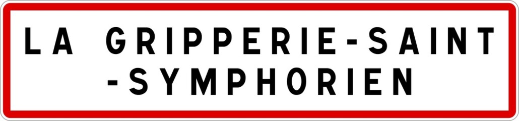 Panneau entrée ville agglomération La Gripperie-Saint-Symphorien / Town entrance sign La Gripperie-Saint-Symphorien