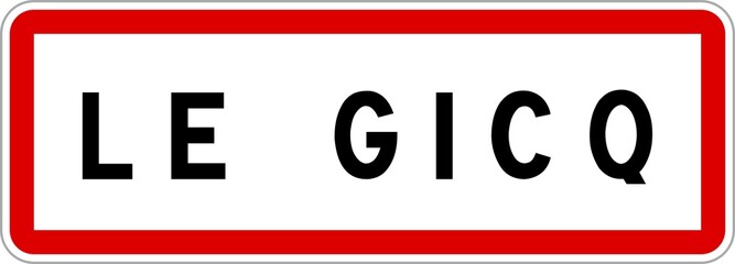 Panneau entrée ville agglomération Le Gicq / Town entrance sign Le Gicq