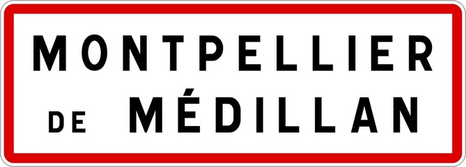 Panneau entrée ville agglomération Montpellier-de-Médillan / Town entrance sign Montpellier-de-Médillan