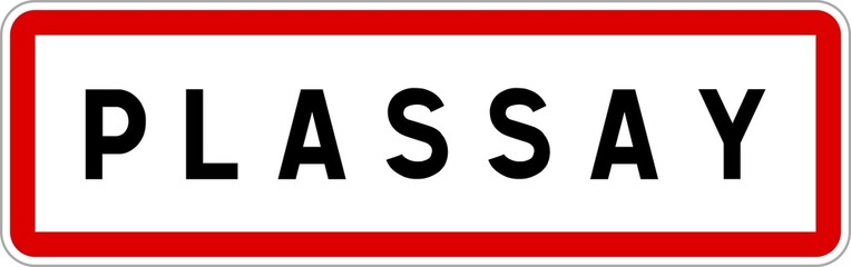 Panneau entrée ville agglomération Plassay / Town entrance sign Plassay