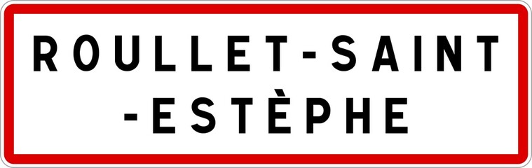 Fototapeta premium Panneau entrée ville agglomération Roullet-Saint-Estèphe / Town entrance sign Roullet-Saint-Estèphe