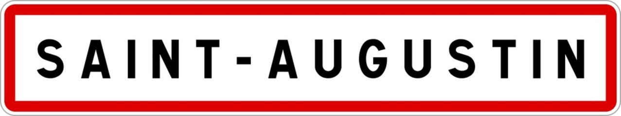 Panneau entrée ville agglomération Saint-Augustin / Town entrance sign Saint-Augustin