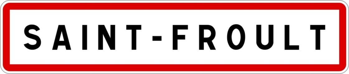 Panneau entrée ville agglomération Saint-Froult / Town entrance sign Saint-Froult