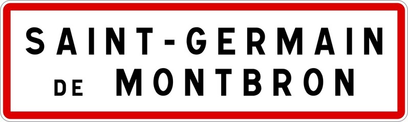Panneau entrée ville agglomération Saint-Germain-de-Montbron / Town entrance sign Saint-Germain-de-Montbron